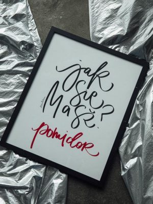 JAK SIĘ MASZ? POMIDOR